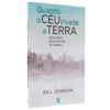 Quando o Céu Invade a Terra Livro Livro