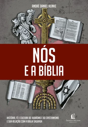 Nós e a Bíblia Livro Livro