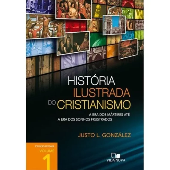 História Ilustrada do Cristianismo Vol. 1 Livro Livro Estudo