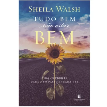Tudo Bem não Estar Bem Livro Livro Motivacional Tudo Bem não Estar Bem