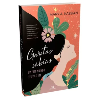 Garotas Sábias em Um Mundo Selvagem Livro Livro Garotas Sábias em Um Mundo Selvagem