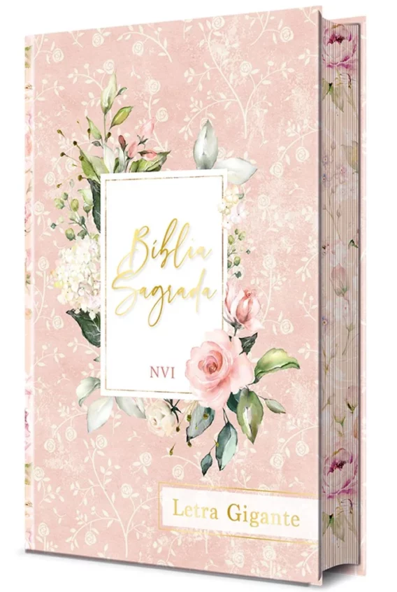 Bíblia NVI Flores Rosa Capa Dura Letra Gigante